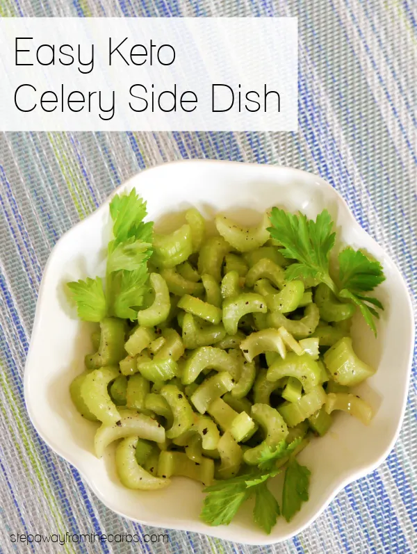 Easy Keto Celery Side Dish - buttery saut&eacute;ed celery !