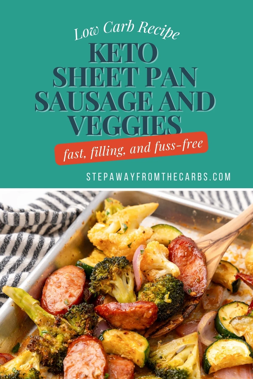 keto sheet pan sausage and veggies