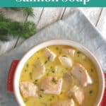 Keto salmon soup Pinterest pin with overhead photo