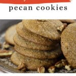 Easy low carb pecan cookies Pinterest graphic