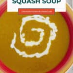 Indian butternut squash soup Pinterest pin with the title over a bowl of soup