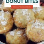 Keto Apple Cinnamon Donut Bites Pinterest pin with a close-up of donut bites in a bowl