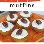 Keto pumpkin muffins with maple cream cheese frosting - Pinterest image