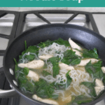 Low carb konjac noodle soup with chicken and spinach in a pan, Pinterest graphic