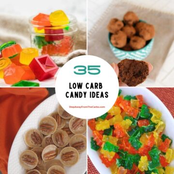 35 low carb candy ideas - homemade gummies, truffles, caramels and more