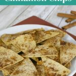 Low Carb Cinnamon Chips Pinterest pin with baked cinnamon tortilla chips on a plate