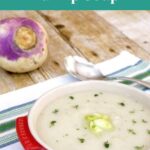 Low Carb Creamy Turnip Soup Pinterest graphic with a red bowl of soup