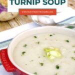 Low Carb Creamy Turnip Soup Pinterest graphic with soup garnished with thyme and green onion