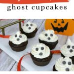 Low Carb Ghost Cupcakes Pinterest graphic showing chocolate cupcakes with frosting ghosts