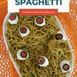 Low Carb Halloween Spaghetti pin with mozzarella eyeballs on edamame noodles