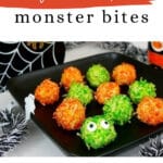 Low Carb Monster Bites Pinterest graphic showing orange and green coconut bites on a Halloween platter