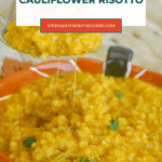 Low Carb Pumpkin Cauliflower Risotto Pinterest pin with cheesy risotto on a spoon