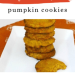 Low Carb Pumpkin Cookies Pinterest graphic showing a stack of soft pumpkin ricotta cookies