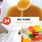 24 No Carb Dessert Recipes