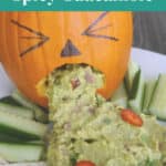 Puking pumpkin spicy guacamole close-up Pinterest graphic