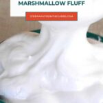 Sugar Free Marshmallow Fluff Pinterest pin with a close-up of sugar free fluff