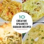 10 Creative Spaghetti Squash Recipes - low carb spaghetti squash ideas
