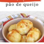 Keto pão de queijo Pinterest graphic with cheese rolls in a red dish