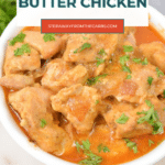 Keto slow cooker butter chicken in a white bowl, Pinterest graphic