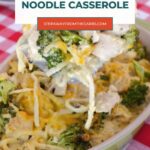 Low carb cheesy chicken noodle casserole served from the baking dish, Pinterest pin